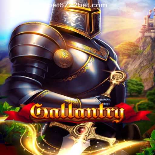Exploring Gallantry: The Premier Online Casino Game at 6722BET.com