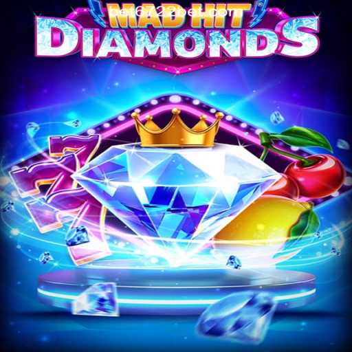 MadHitDiamonds: A Thrilling Adventure in Online Gaming at 6722BET.com