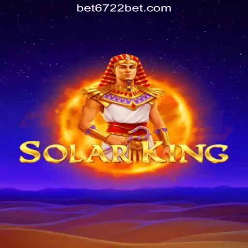 Experience Royal Adventures with SolarKing at 6722BET.com